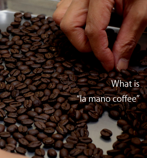 what is la mano coffee